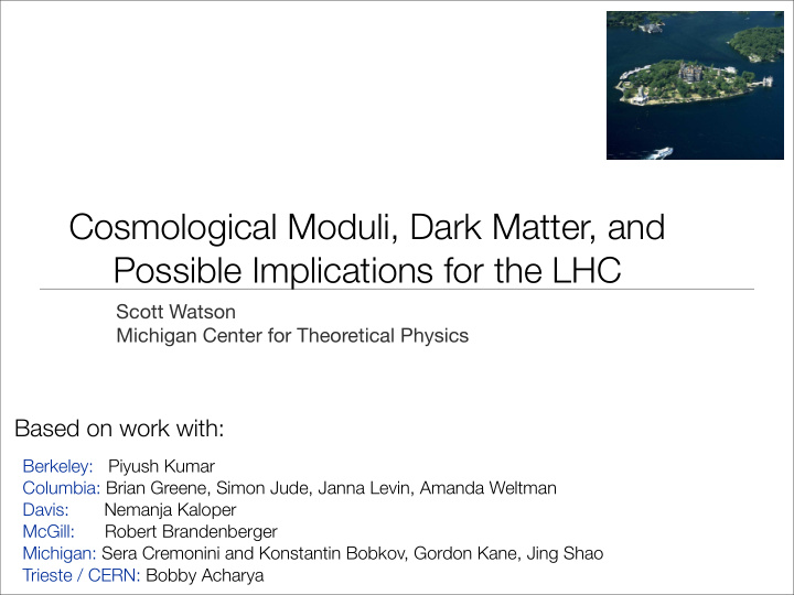 cosmological moduli dark matter and possible implications