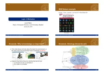 IBM Watson example  https://www.youtube.com/watch?v=DywO4zksfXw  VOLUME 56, NUMBER 3/4, MAY/JUL.