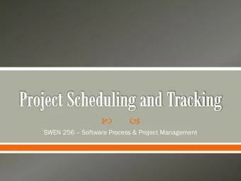 SWEN 256  Software Process &amp; Project Management  Plan: Identify activities. No