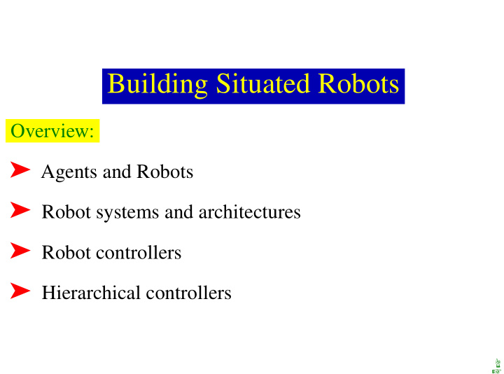 building situated robots