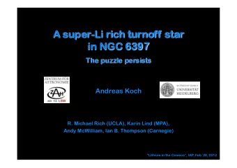 Andreas Koch  R. Michael Rich (UCLA), Karin Lind (MPA),  Andy McWilliam, Ian B. Thompson (Carnegie)