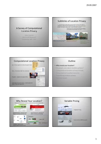 Subtleties of Location Privacy  a special type of information privacy which concerns the