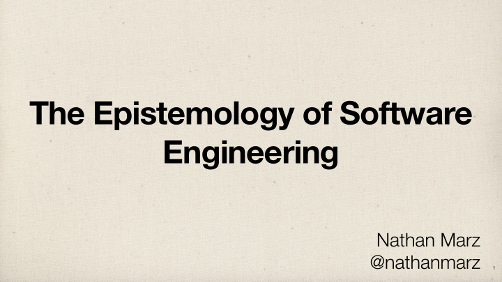 the epistemology of software engineering