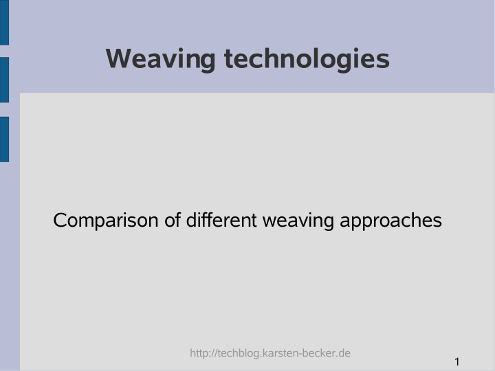 weaving technologies