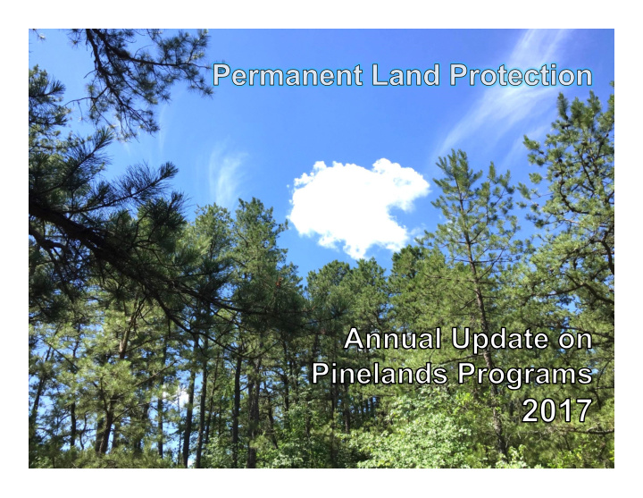 newly protected land in the pinelands area