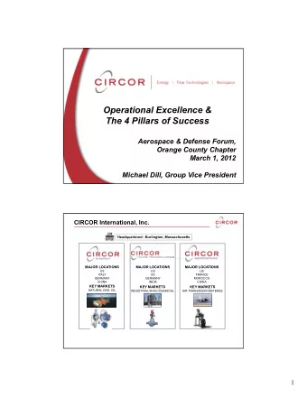 Operational Excellence &amp;  The 4 Pillars of Success  Aerospace &amp; Defense Forum,  &amp;  f