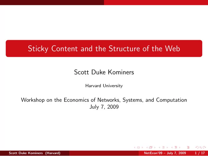 sticky content and the structure of the web