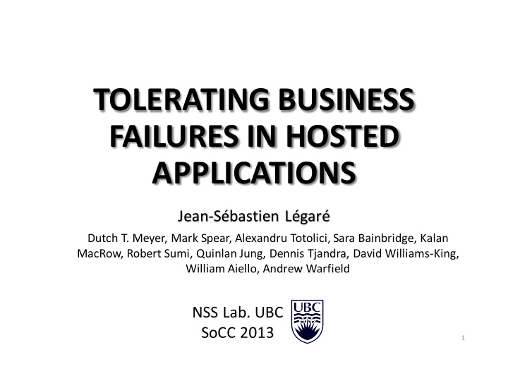 tolerating business failures in hosted