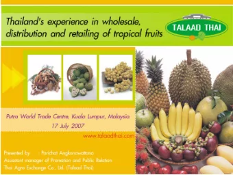 Distribution channel of  Distribution channel of  Tropical Fruits in Thailand  Tropical Fruits in
