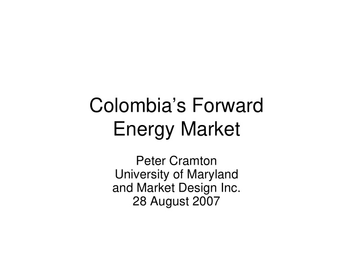 colombia s forward energy market