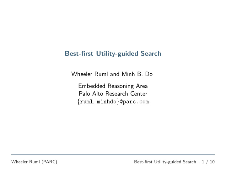 best first utility guided search
