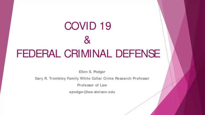 covid 19 federal criminal defens e
