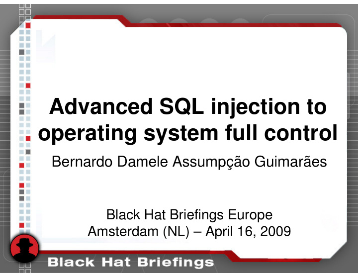 advanced sql injection to operating system full control