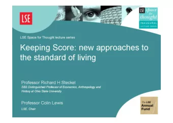 Keeping Score:  Keeping Score:  New Approaches to the Standard of Living  New Approaches to the