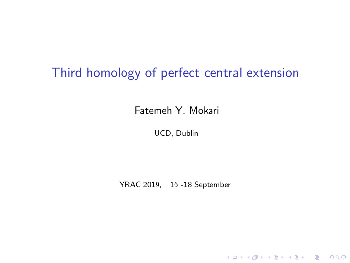 third homology of perfect central extension