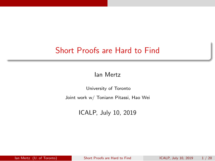 short proofs are hard to find