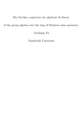 The Novikov conjecture for algebraic K-theory  of the group algebra over the ring of Schatten class
