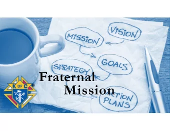 Fraternal  Mission E XEMPLIFICATION OF C HARITY , U NITY AND F RATERNITY  Webcast for Fraternal