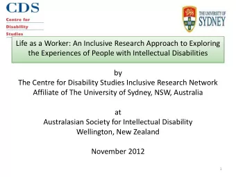 Life as a Worker: An Inclusive Research Approach to Exploring  the Experiences of People with