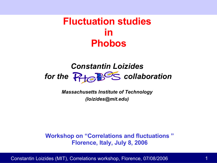 fluctuation studies in phobos