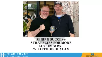 Mor  More b  buyers NO  NOW!  Strategy #1: 30-Day Data Base Wide Real Estate  and Mortgage Review