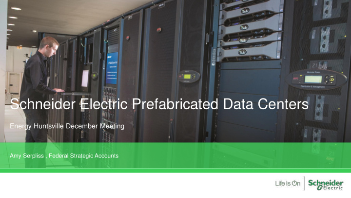 schneider electric prefabricated data centers