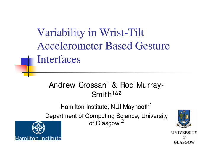 variability in wrist tilt accelerometer based gesture