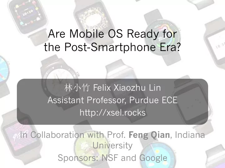 are mobile os ready for the post smartphone era