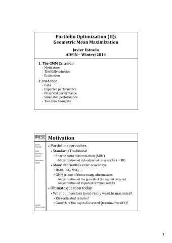 Motivation  Portfolio approaches  Javier  Estrada  Standard/Traditional  IESE  Business