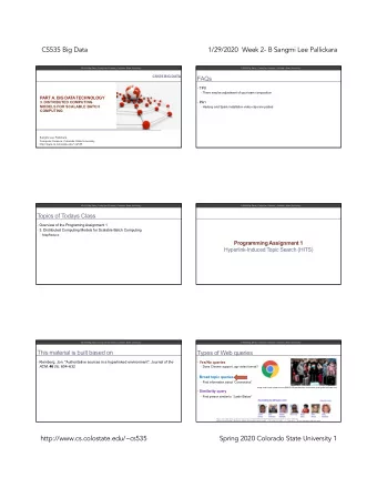 CS535 Big Data  1/29/2020  Week 2- B Sangmi Lee Pallickara  CS535 Big Data | Computer Science |