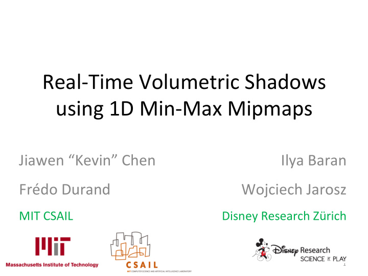 real time volumetric shadows using 1d min max mipmaps
