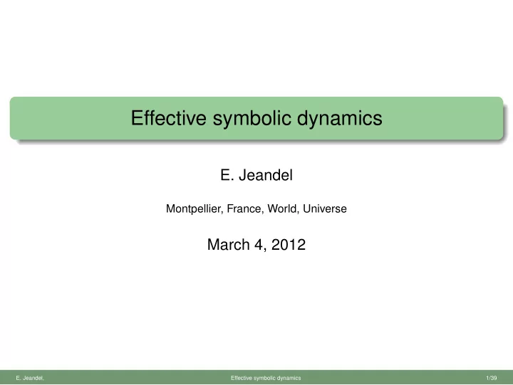 effective symbolic dynamics