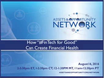 Who We Are Our mission at  CFED is to make  it possible for