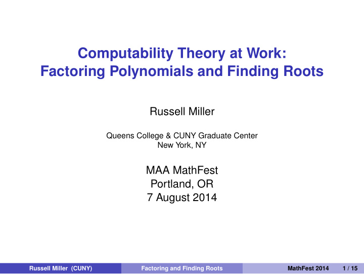 computability theory at work factoring polynomials and