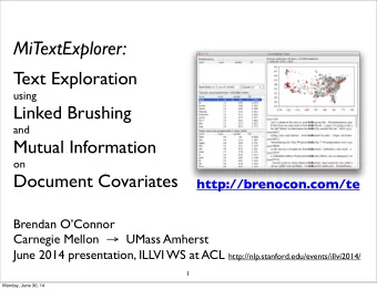 MiTextExplorer:  Text Exploration  using  Linked Brushing  and  Mutual Information  on  Document