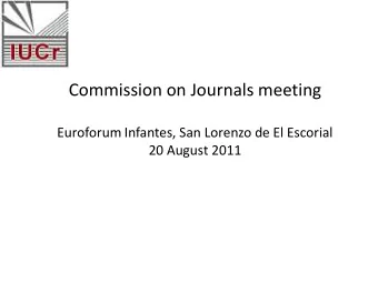 Commission on Journals meeting  Euroforum Infantes, San Lorenzo de El Escorial  20 August 2011