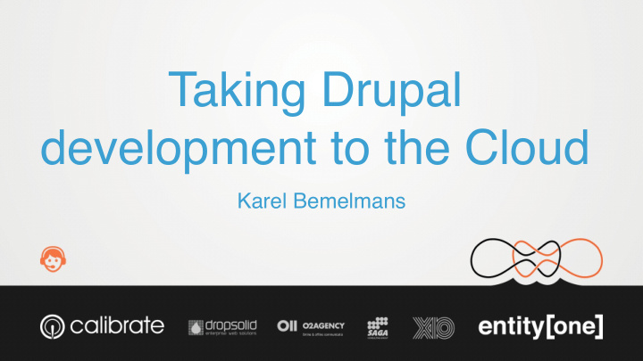 taking drupal development to the cloud