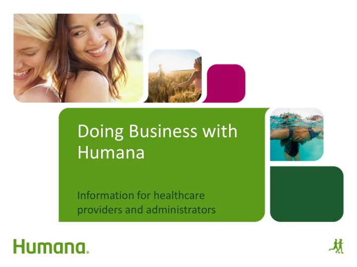 doing business with humana