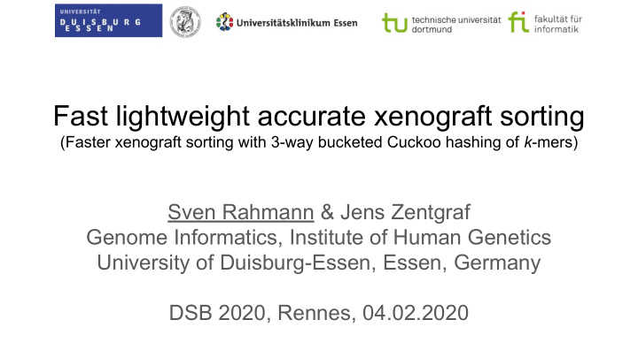fast lightweight accurate xenograft sorting