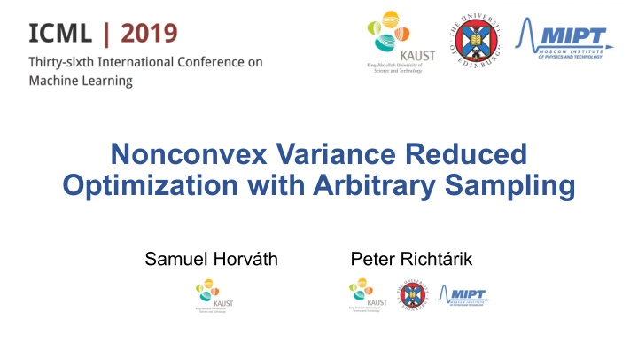 nonconvex variance reduced optimization with arbitrary