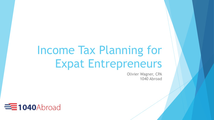 income tax planning for expat entrepreneurs