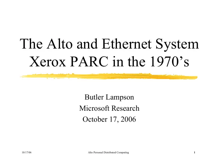 the alto and ethernet system xerox parc in the 1970 s