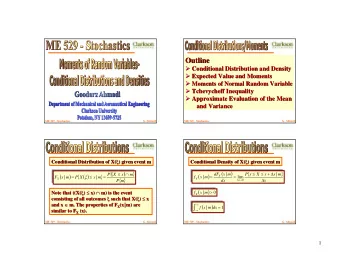 Outline  Outline  Conditional Distribution and Density    Conditional Distribution and