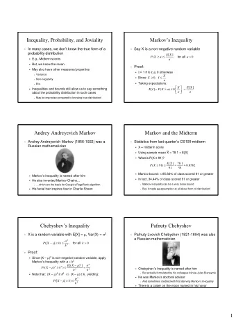 1 One- Sided Chebyshevs Inequality  Of the Midterm What Say You Chebyshev?  Statistics from