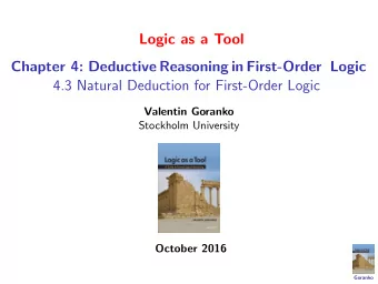 Logic as a Tool  Chapter 4: Deductive Reasoning in First-Order Logic  4.3 Natural Deduction for