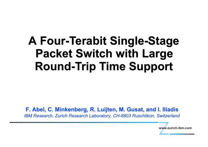 a four terabit single stage a four terabit single stage