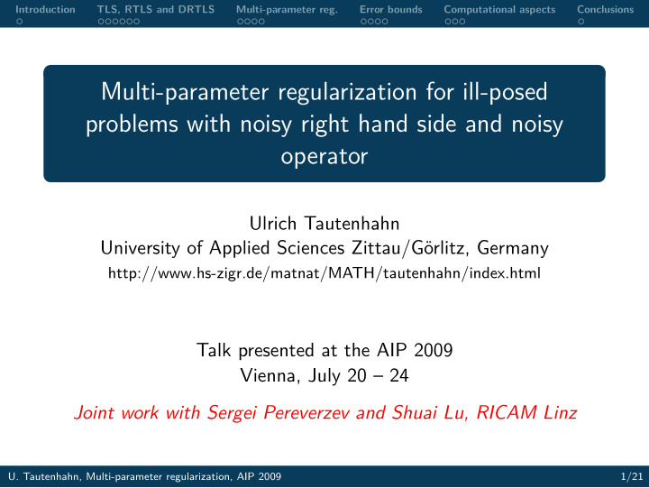 multi parameter regularization for ill posed problems