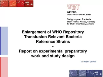 Enlargement of WHO Repository  Transfusion Relevant Bacteria  Reference Strains  -  Report on