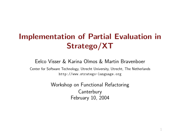 implementation of partial evaluation in stratego xt