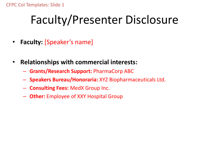 faculty presenter disclosure